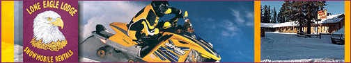 Lone Eagle Lodge & Snowmobile Rentals - click here