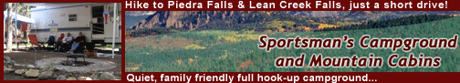Sportsman's Supply Campground & Cabins - Pagosa Springs, Colorado