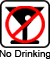 no drinking