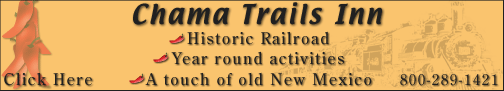 click here for lodging in Chama, NM