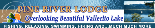Pine River Lodge, Vallecito Lake, Colorado, The CVD