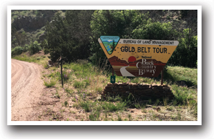 The sign to the historic Gold Belt Tour in the Royal Gorge Area