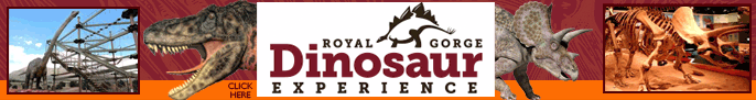 Click here for more information on Royal Gorge Dinosaur Experience, Dinosaur Museum and Activity Center